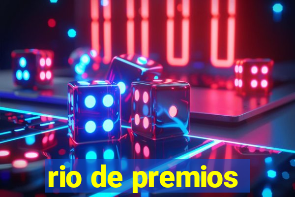 rio de premios